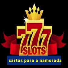 cartas para a namorada